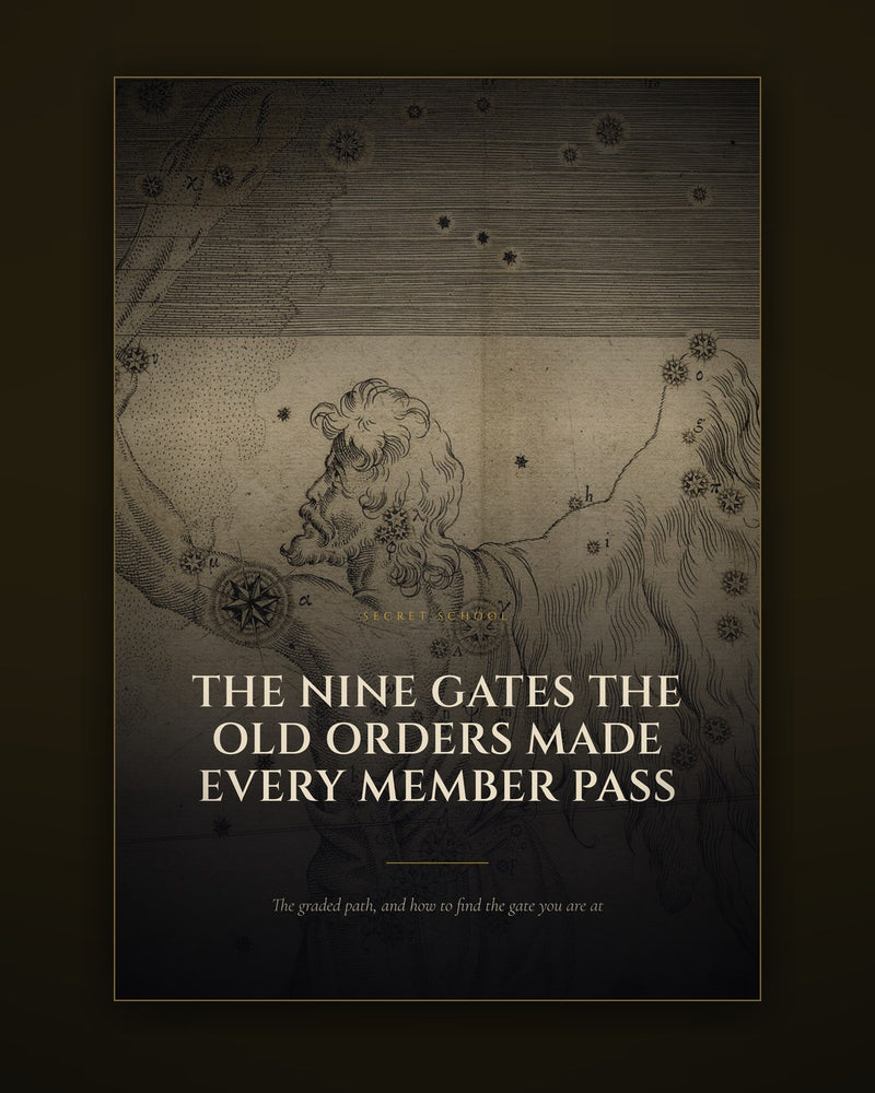The Nine Gates the Old Orders Made Every Member Pass