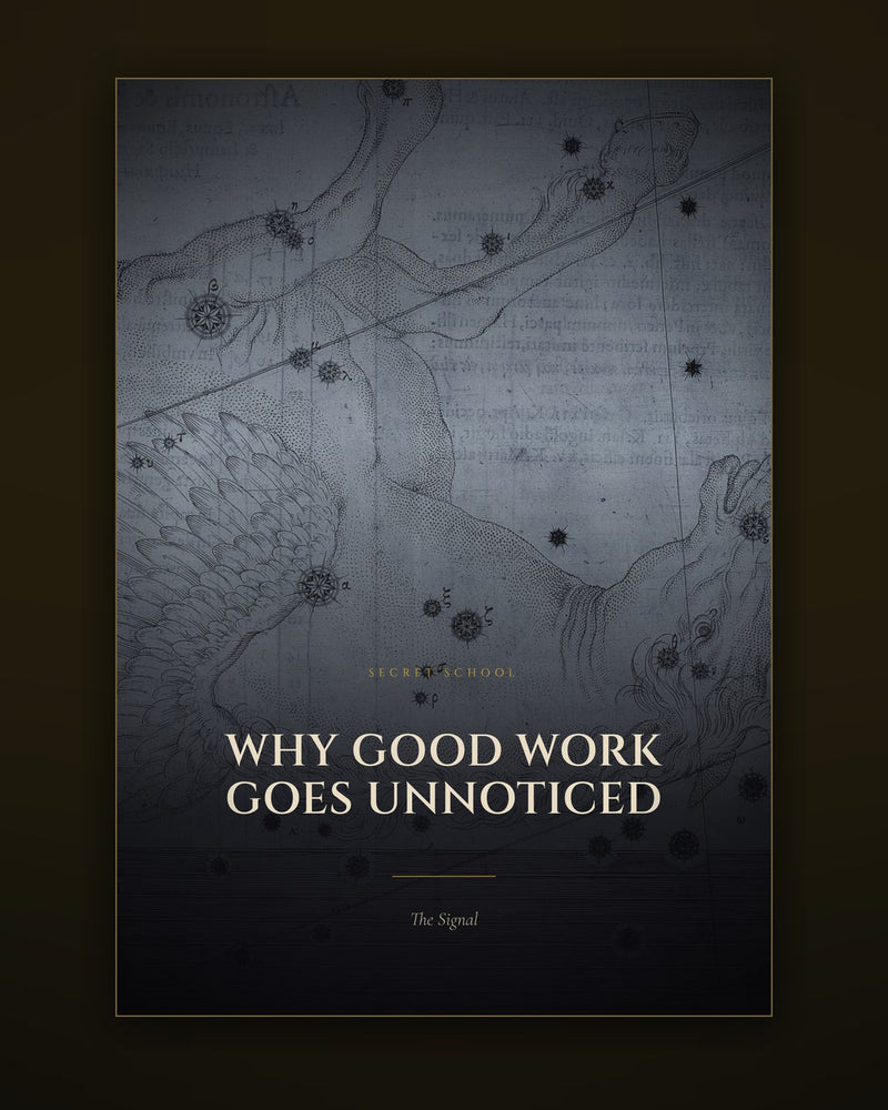 Why Good Work Goes Unnoticed