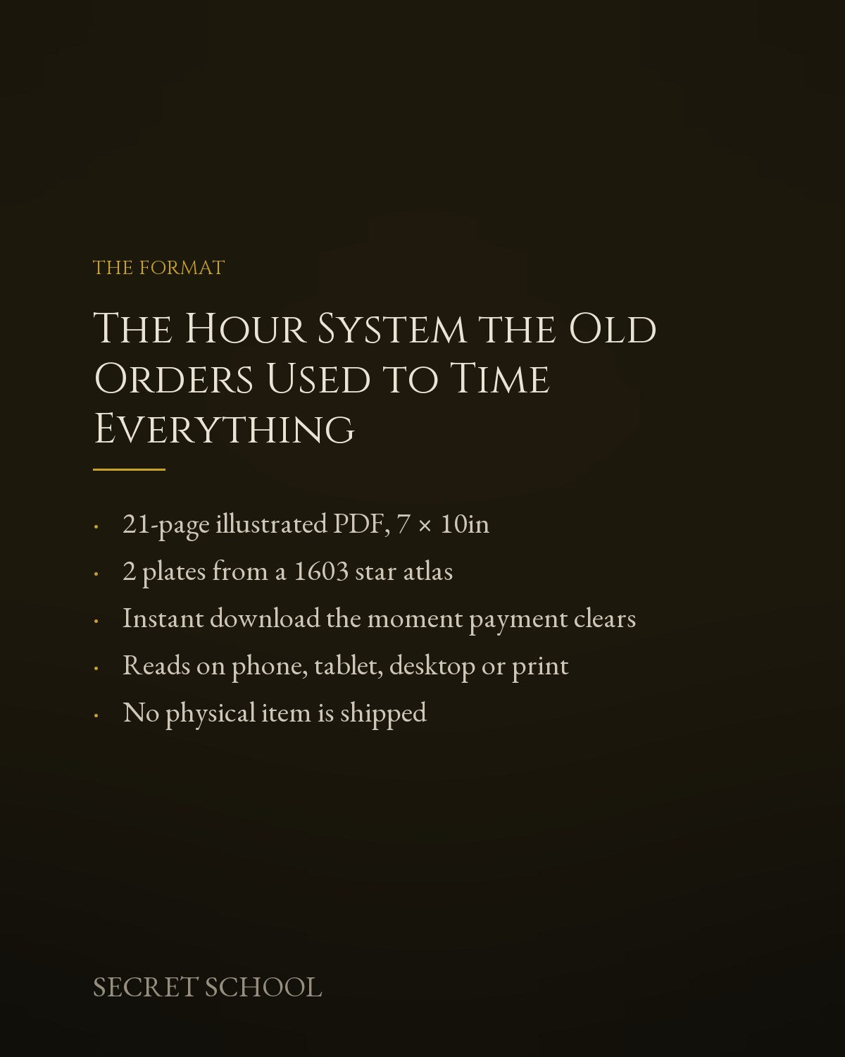 The Hour System the Old Orders Used to Time Everything